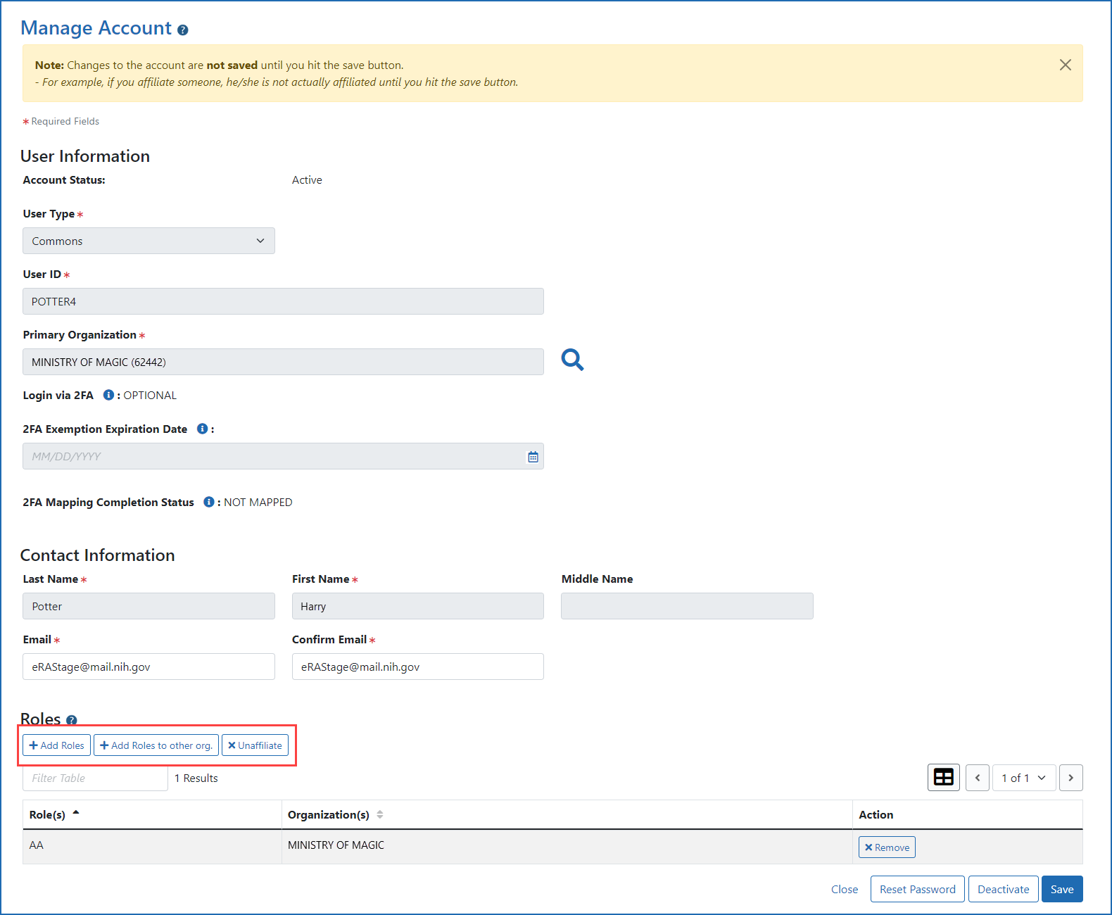 Manage Accounts User Information screen with access to the Add Roles (affiliate) and Unaffiliate button